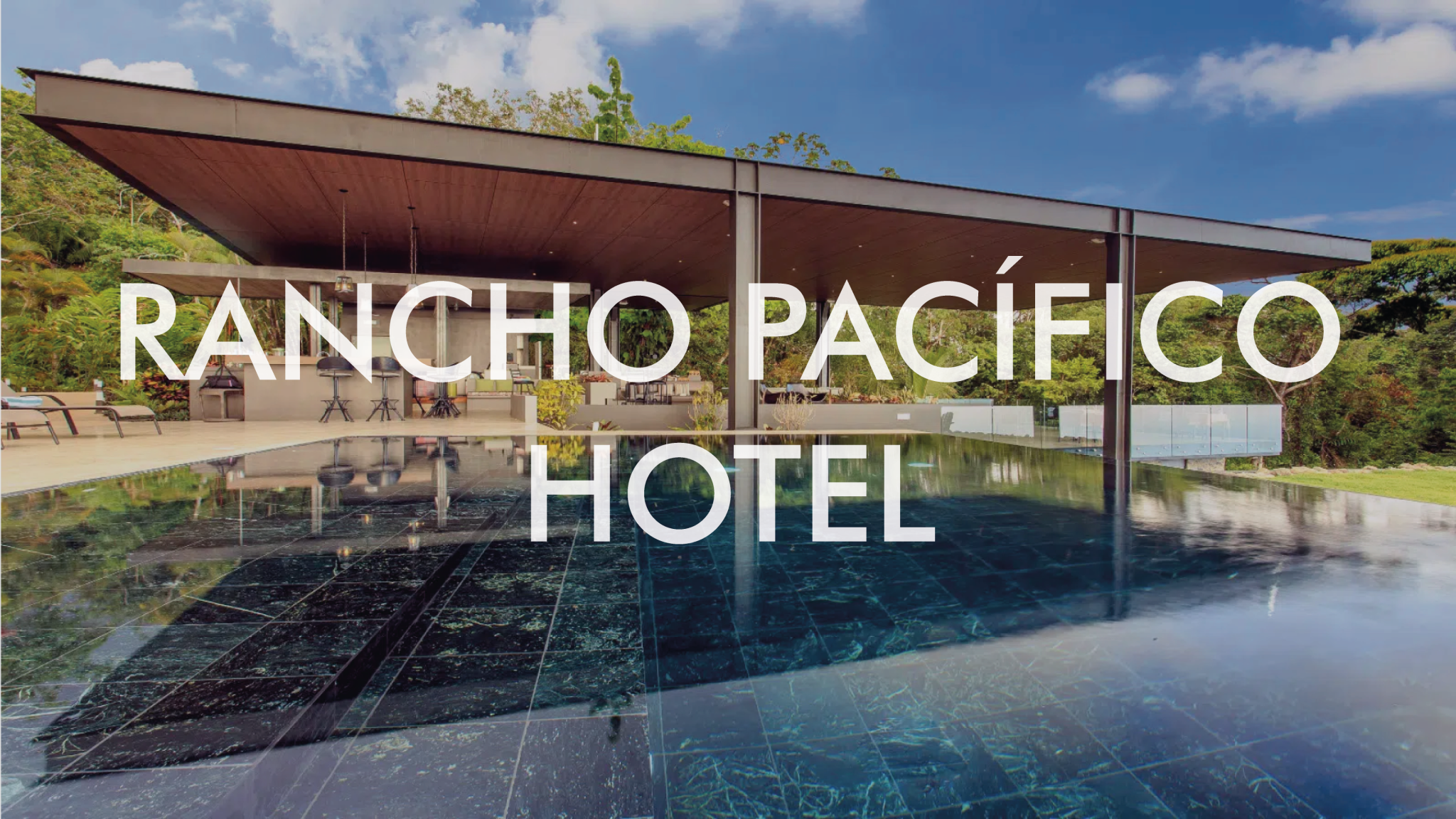 You are currently viewing RANCHO PACIFICO HOTEL